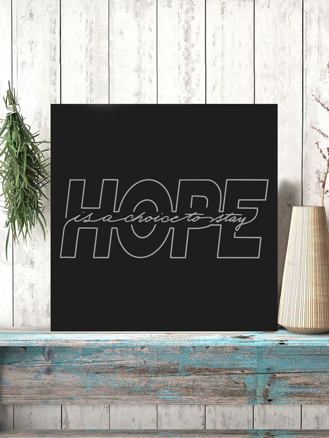 

Gallery99 Black Hope Printed Textured Wooden Wall Art