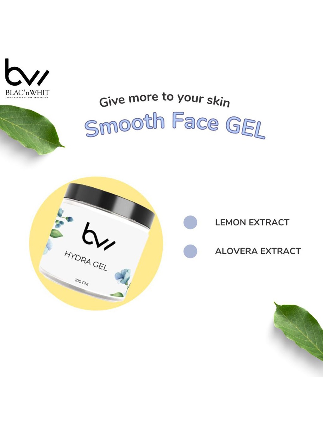 

BLACNWHIT Hydra Gel with Lemon Extract & Aloevera - 100 g, White