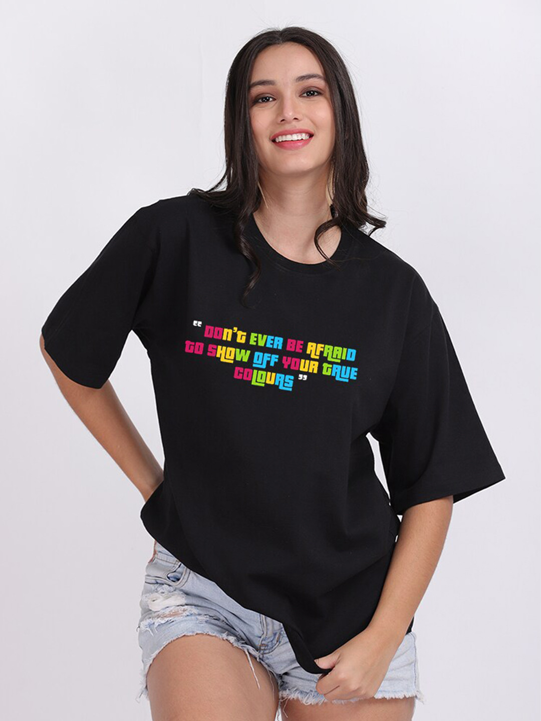 

Mad Over Print Women Black Don't be Afraid Typography Print Oversized T-shirt