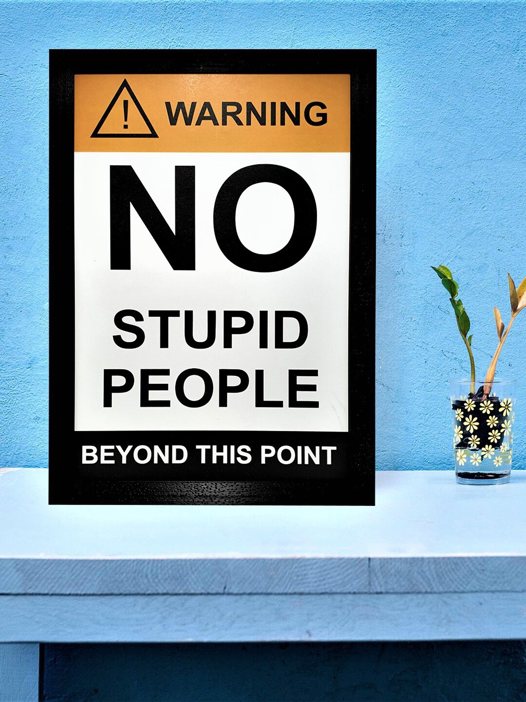 Gallery99 No Stupid People Quotes Paper Framed Wall Art, White