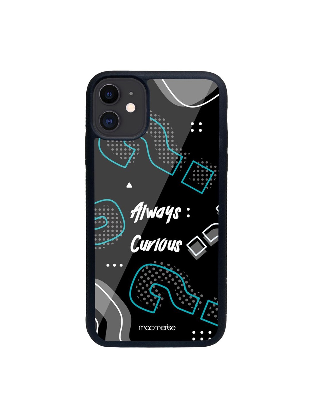 

macmerise Black Printed Always Curious Glass Iphone 11 Phone Case