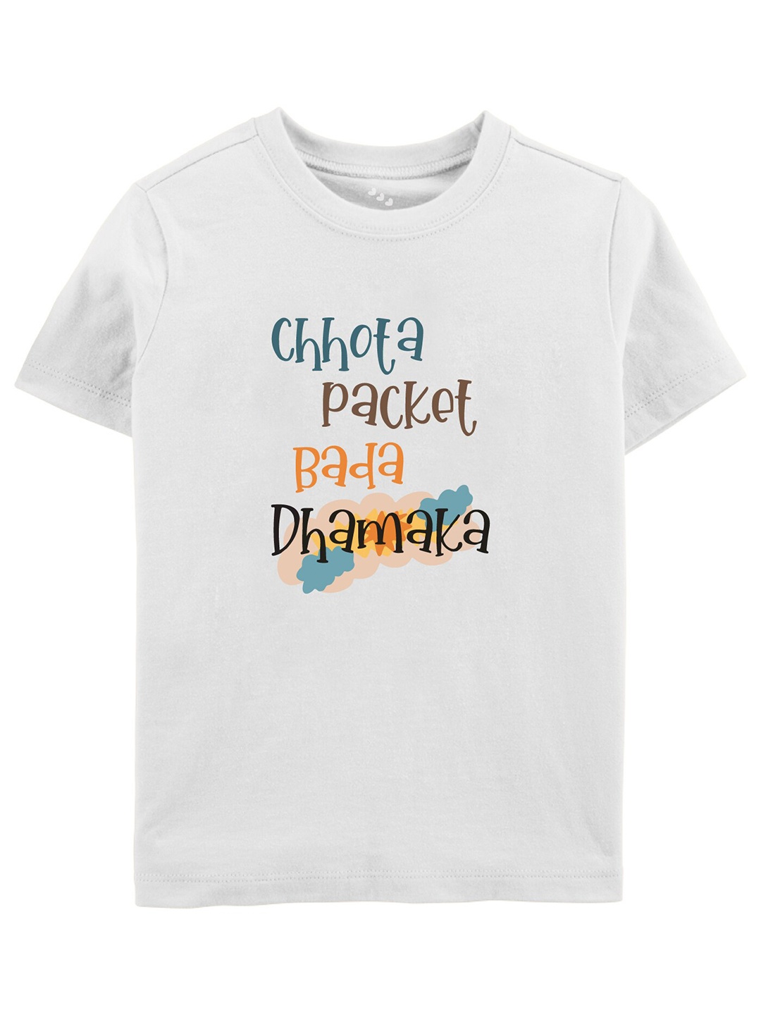 

Zeezeezoo Kids White Pure Cotton Chhota Packet Bada Dhamaka Printed Tshirt