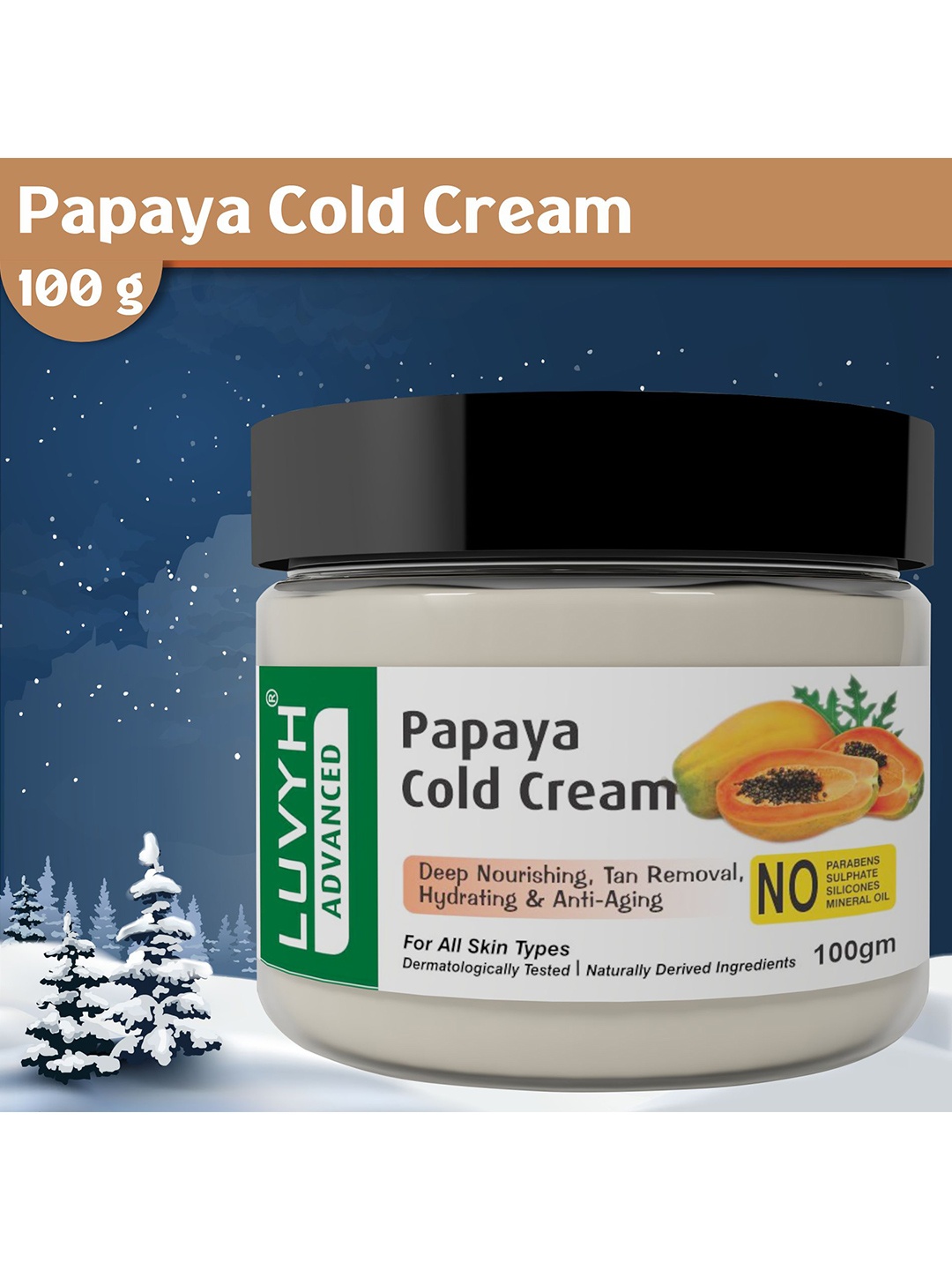 

LUVYH Deep Nourishing & Tan Removal Papaya Cold Cream 100 g, White