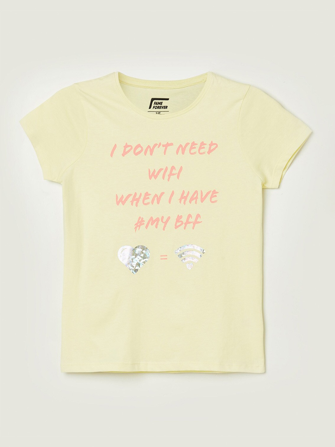 

Fame Forever by Lifestyle Girls Yellow Typography Printed Pure Cotton T-shirt