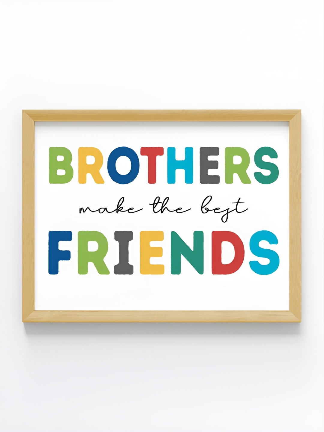 

My Kids Wall Beige & White Brothers Make the Best Friends Wooden Wall art