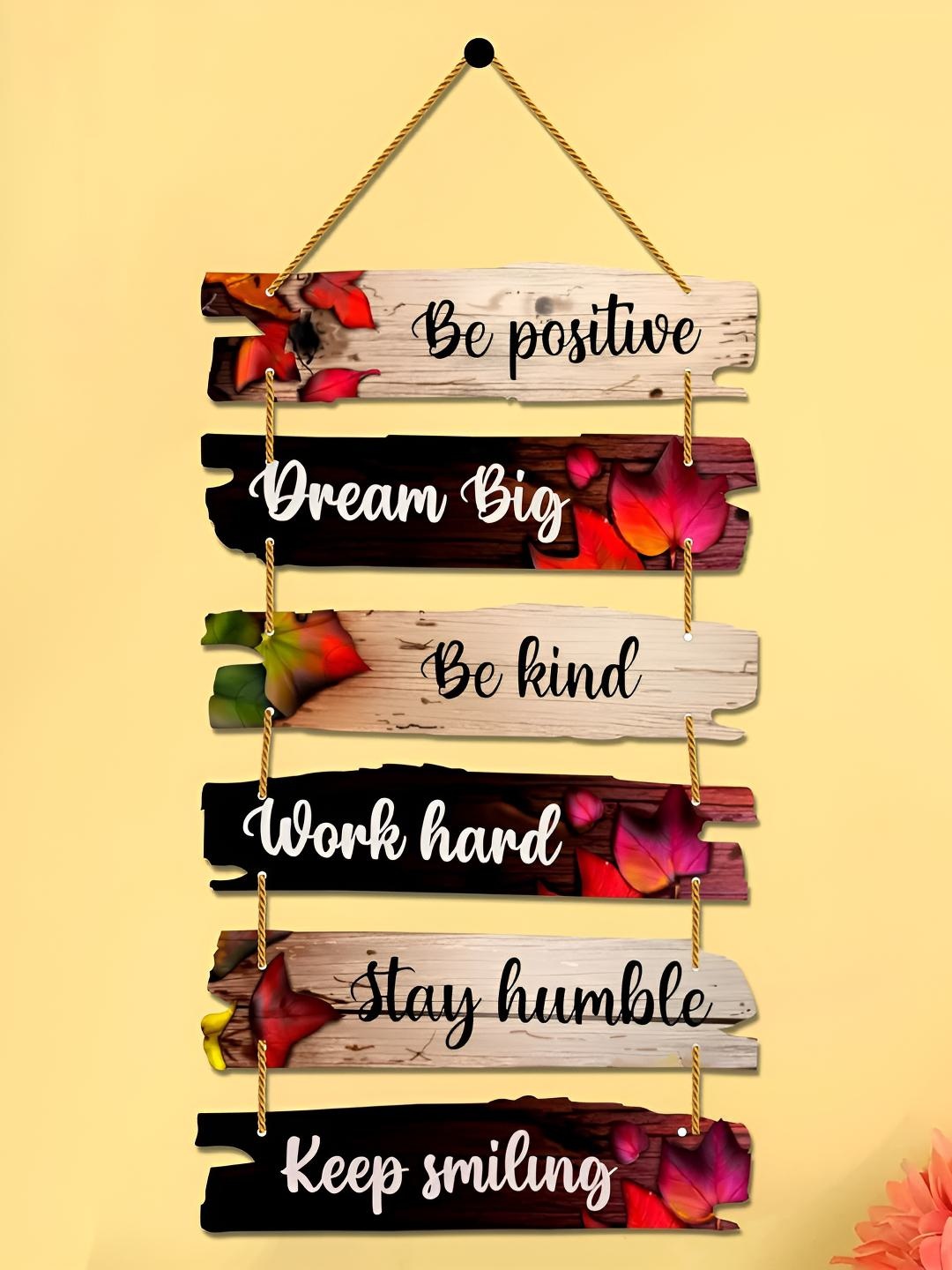 

Home Delight Brown & Beige Be Positive Printed Wooden Wall Hanging