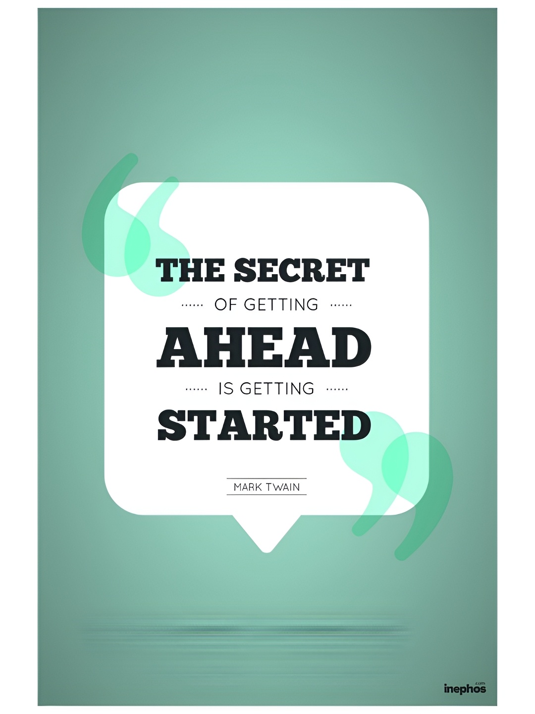 

Inephos Sea Green & White Mark Twain - Getting Started Inspirational Vinyl Photograph Poster