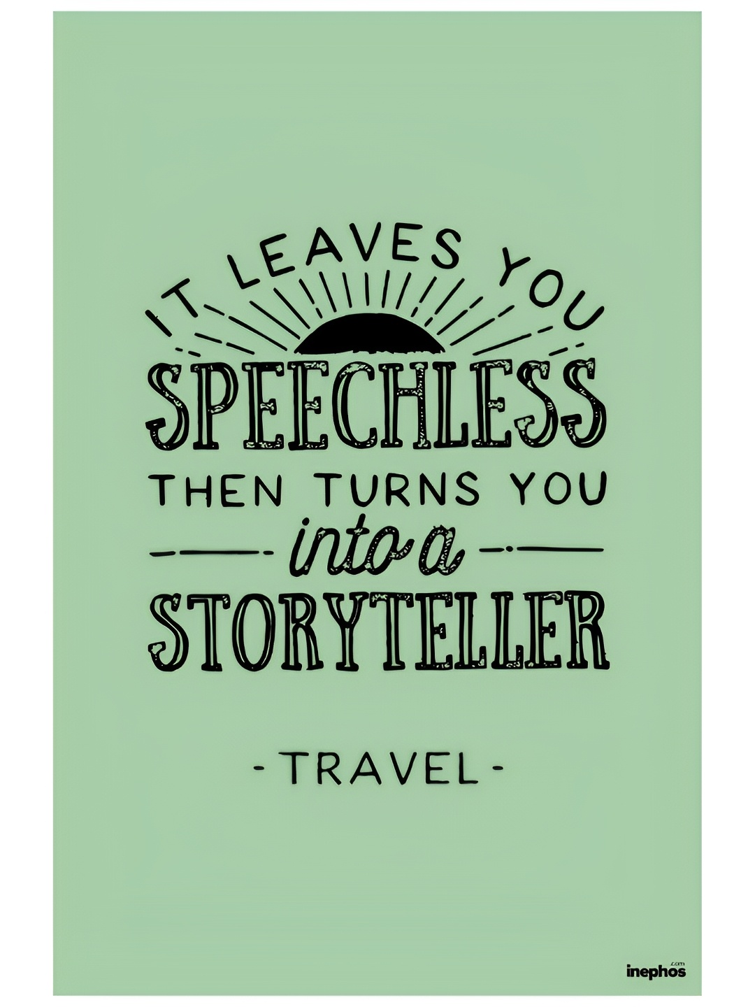 

Inephos Black & Green Travel Inspirational Vinyl Photograph Poster