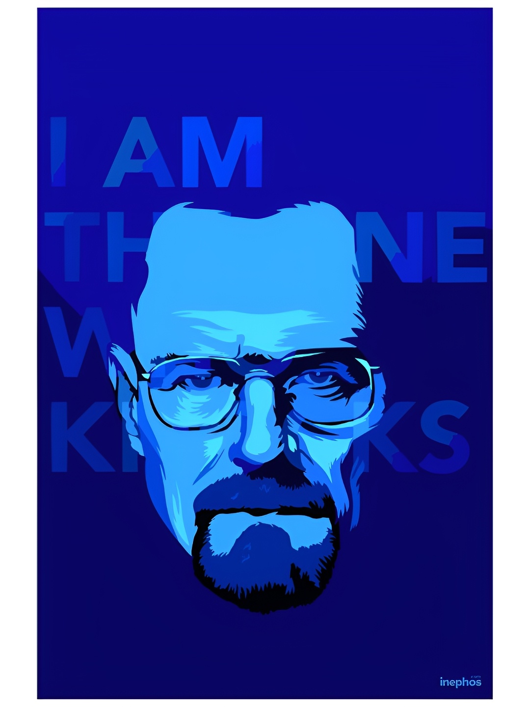 

Inephos Unique Artwork Breaking Bad I Am The One Who Knocks Vinyl Posterblue, Blue