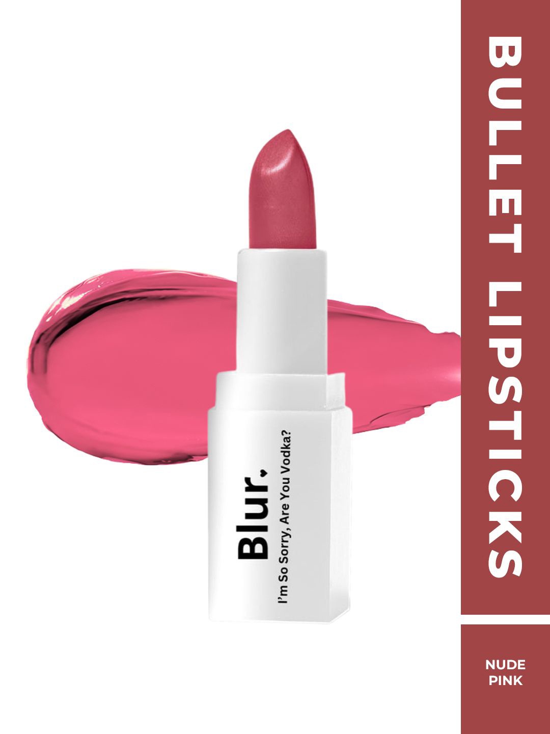 

BLUR INDIA BLURsticks I'm Sorry Are You Vodka Bullet Lipstick - Nude Pink