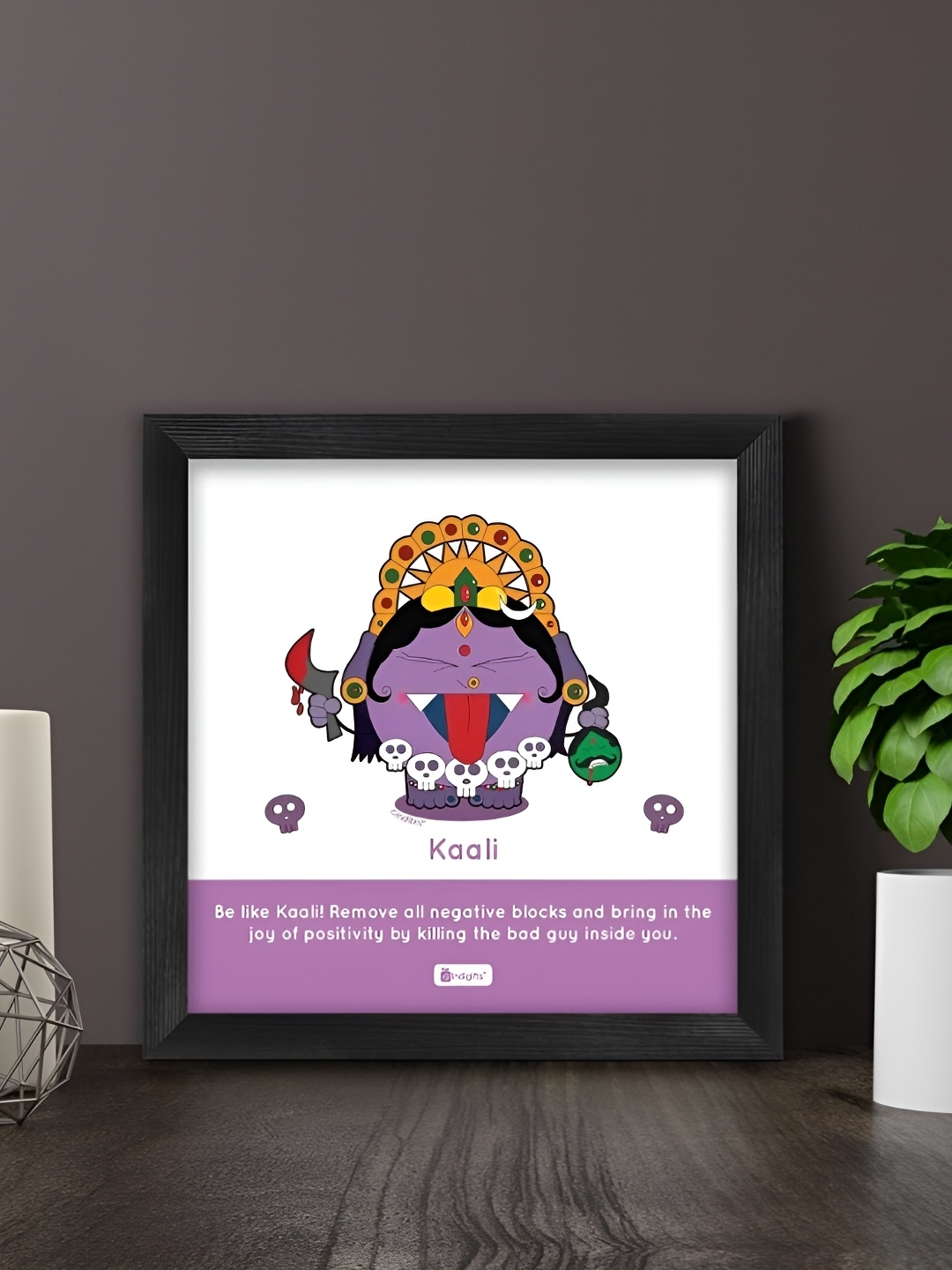 

Indigifts Purple & White Be Like Kaali Printed Wall Art