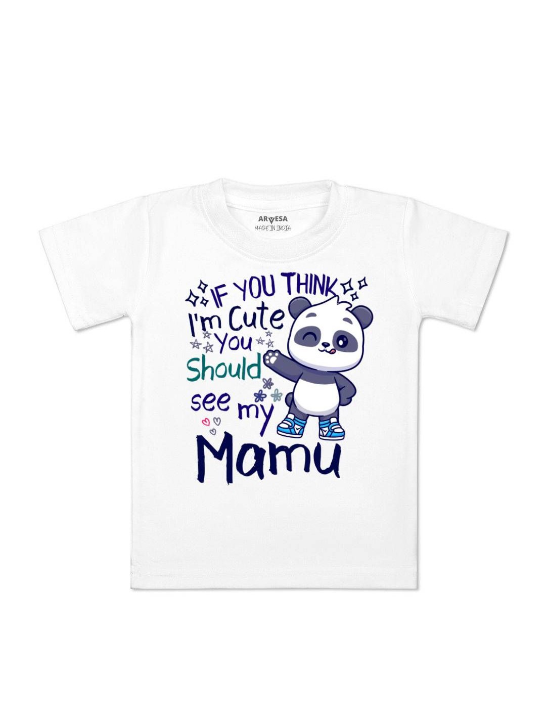 

Arvesa Kids I Am Cute You Should See My Mamu Printed Tshirt, White