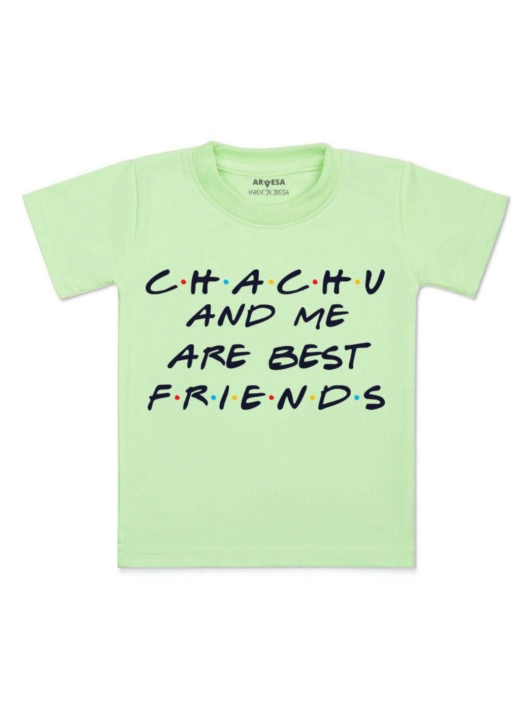 

Arvesa Kids Chachu & Me Are Best Friend Printed Tshirt, Green