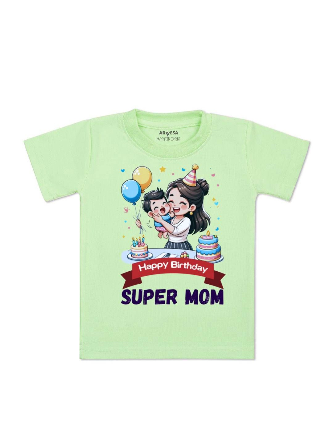 

Arvesa Kids Happy Birthday Super Mom Printed Tshirt, Green