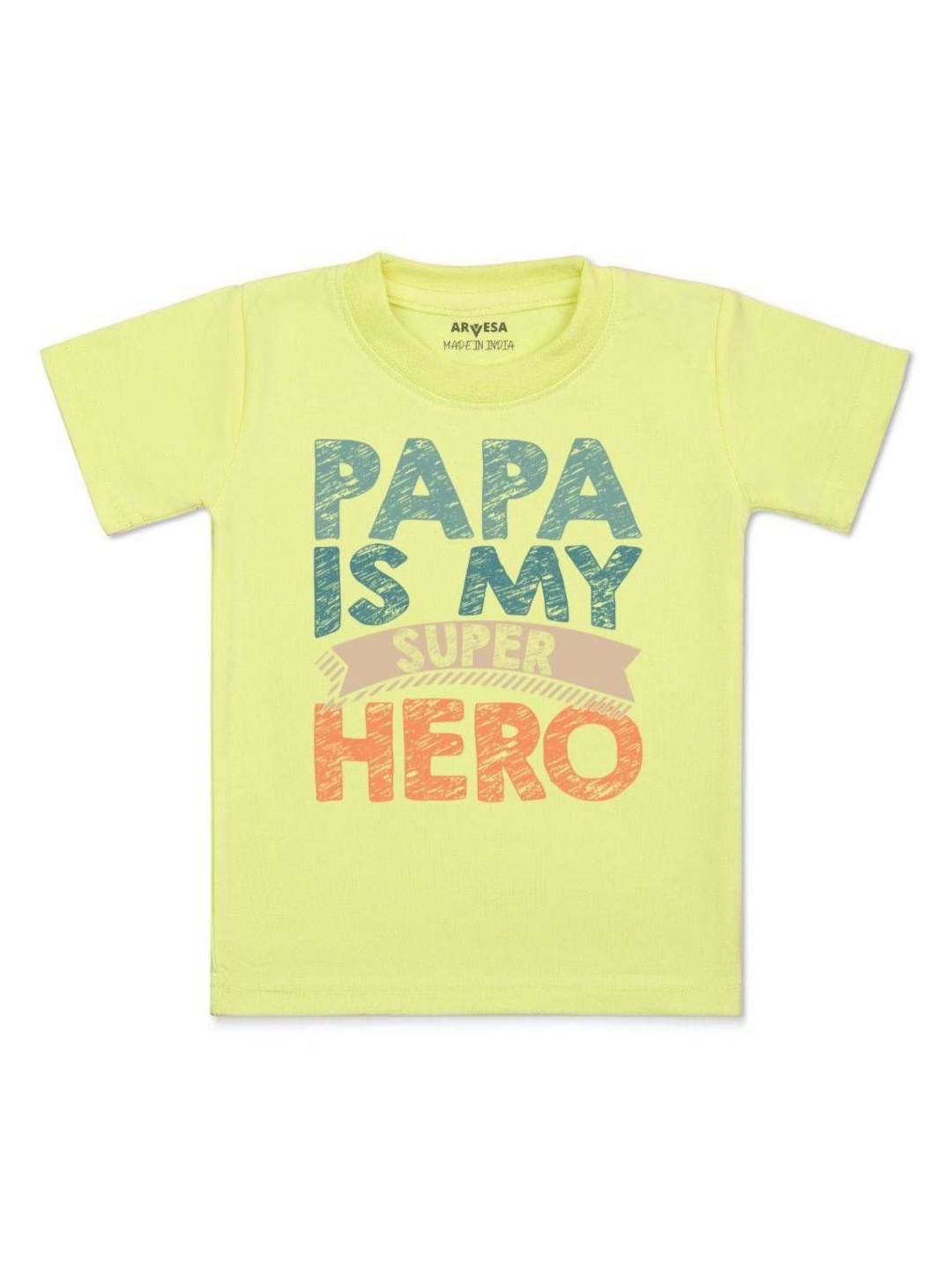 

Arvesa Kids Kids Papa Is My Super Hero Printed Tshirt, Yellow