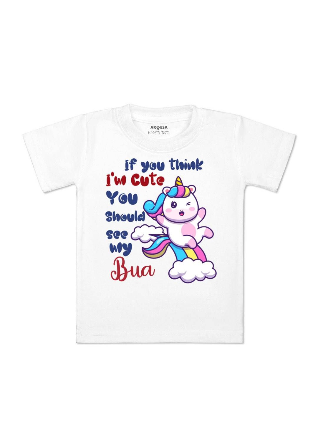 

Arvesa Kids I Am Cute You Should See My Bua Printed Tshirt, White