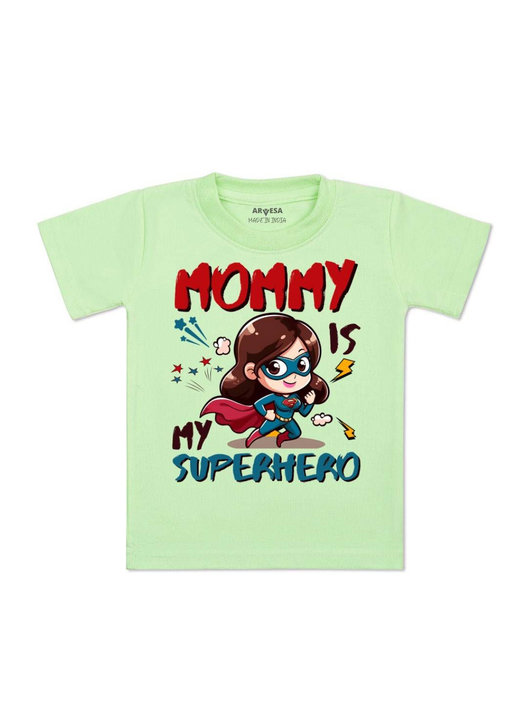 

Arvesa Kids Mommy Is My Superhero Printed Tshirt, Green