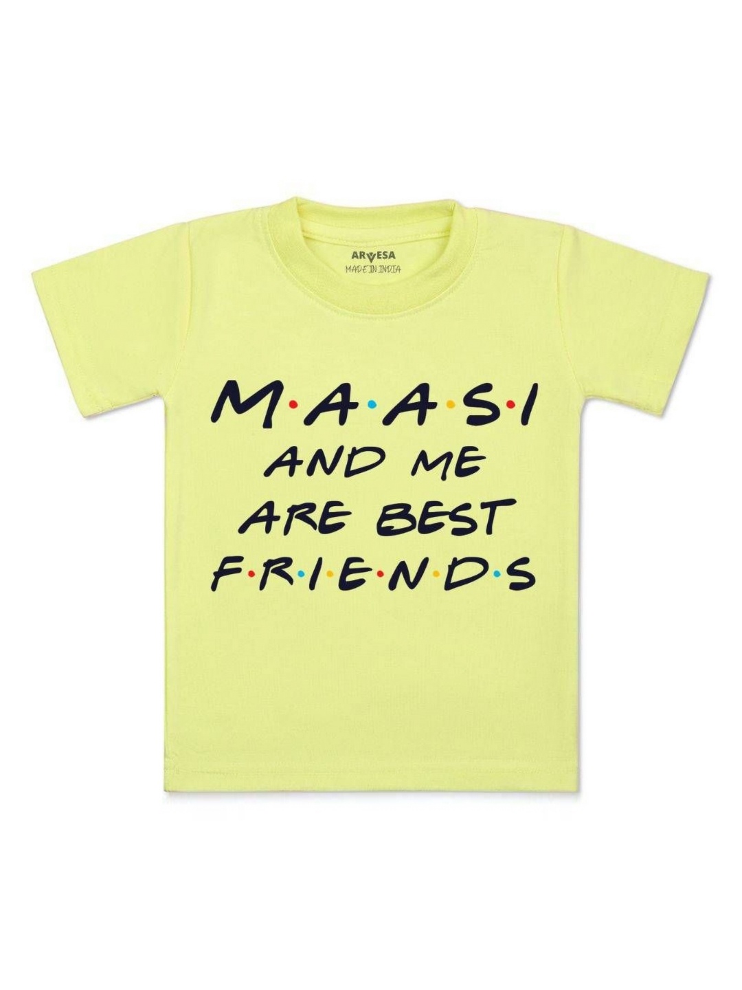 

Arvesa Kids Maasi & Me Are Best Friend Printed Tshirt, Yellow