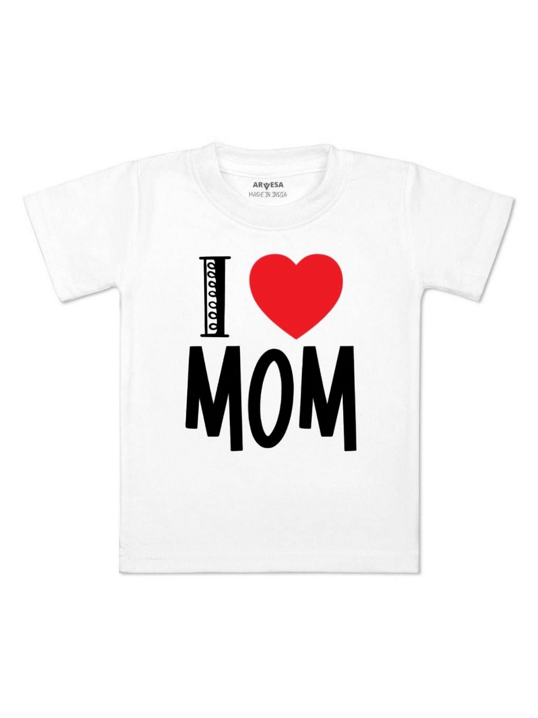 

Arvesa Kids Kids I Love Mom Printed Tshirt, White