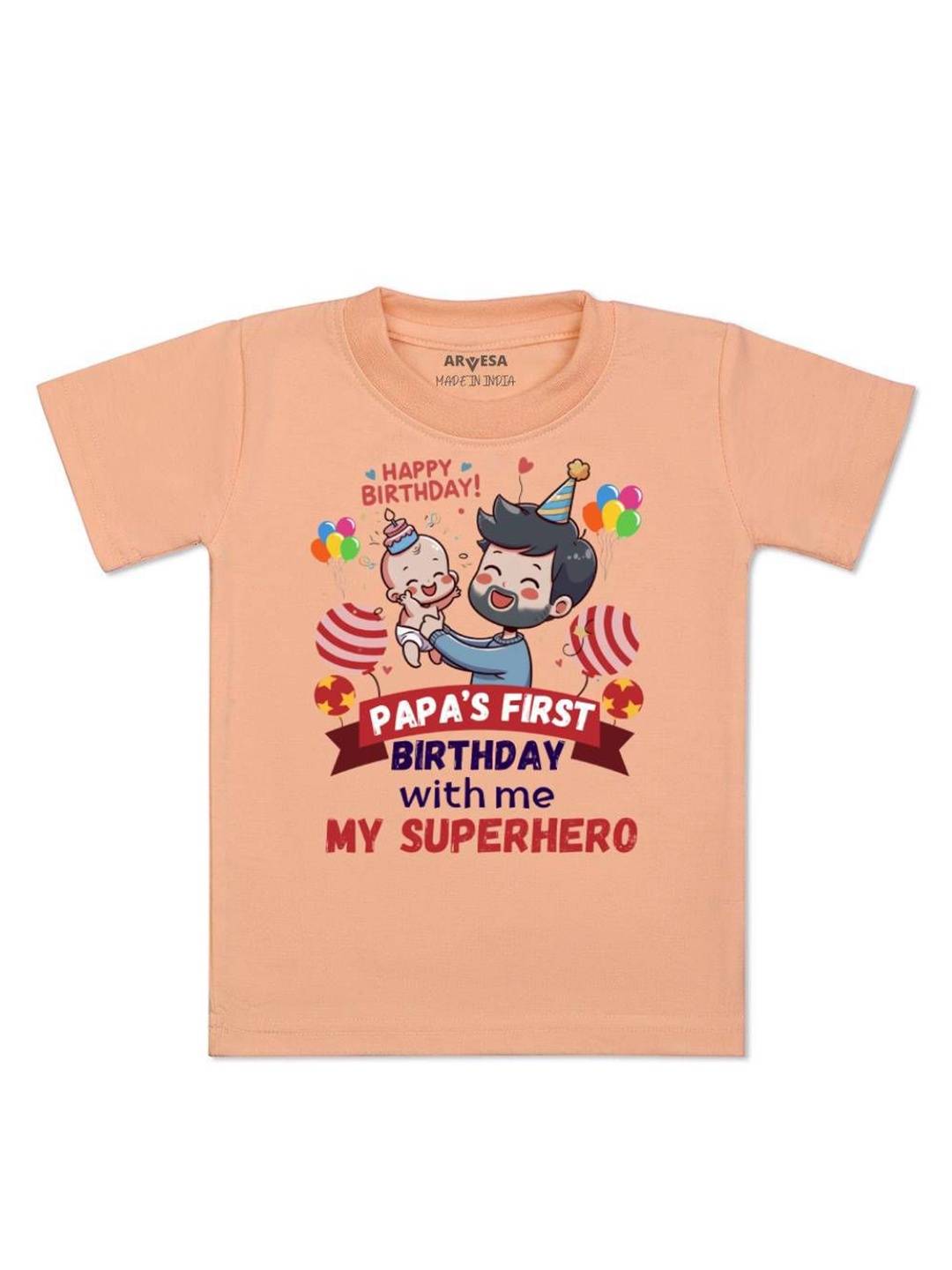 

Arvesa Kids Papa First Birthday With Me Printed Tshirt, Peach