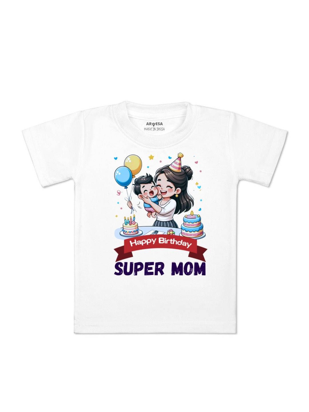 

Arvesa Kids Happy Birthday Super Mom Printed Tshirt, White