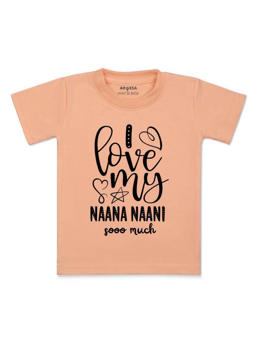 

Arvesa Kids I Love My Nana Nani So Much Printed Tshirt, Peach