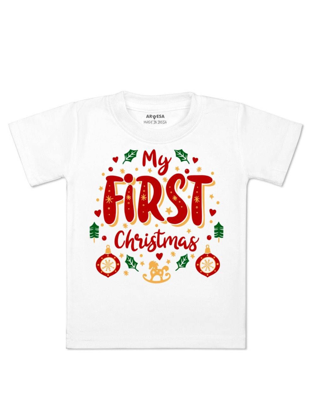 

Arvesa First Christmas Printed Kids Unisex T-shirt, White