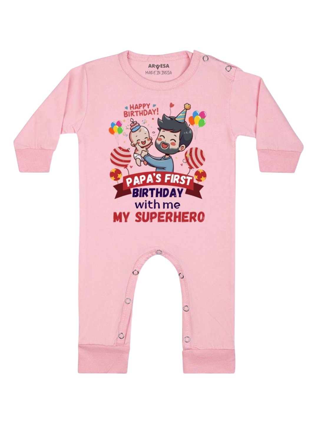 

Arvesa Kids Papa First Birthday With Me Printed Baby Romper, Pink