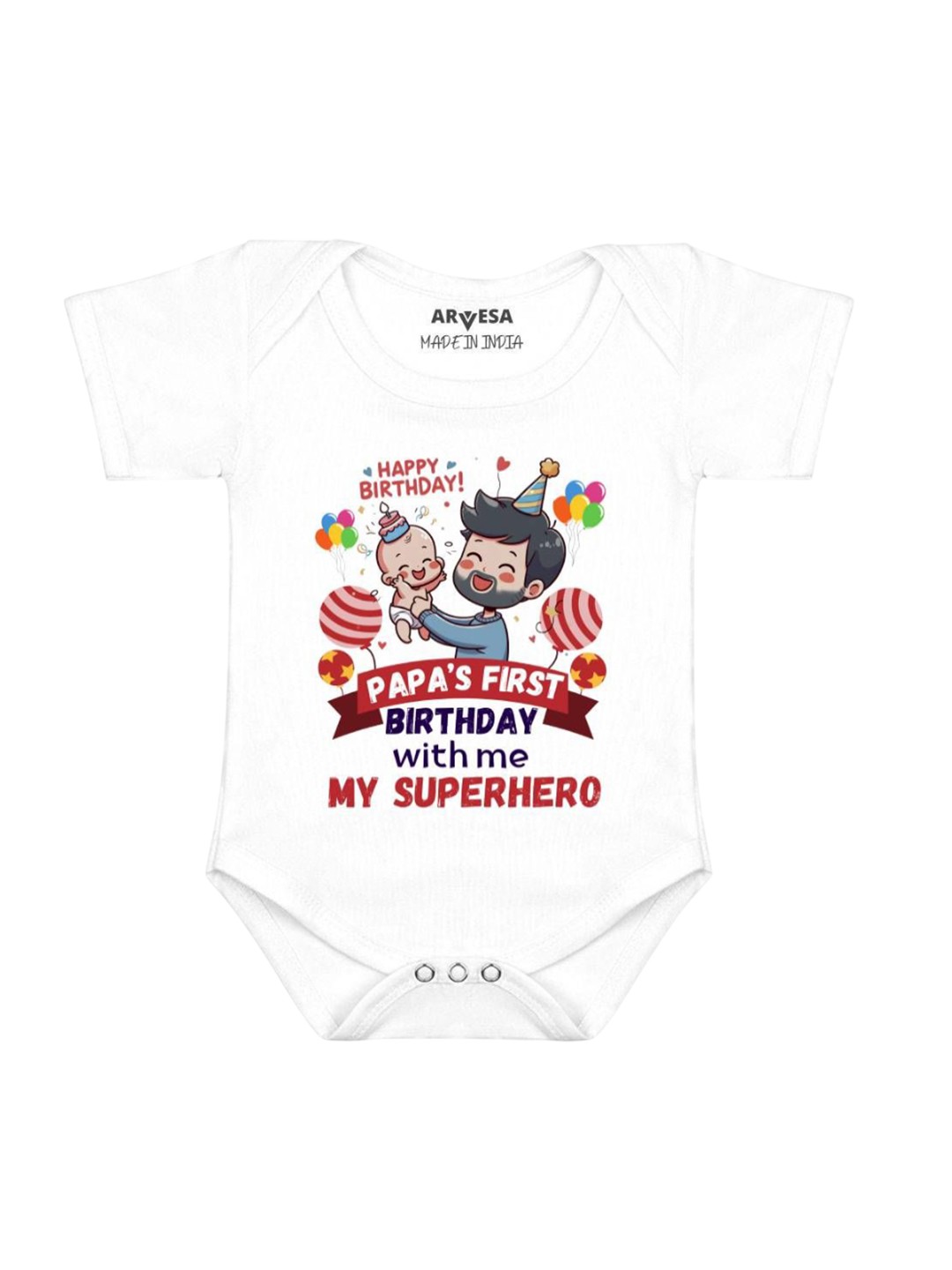 

Arvesa Kids Papa First Birthday With Me Printed Romper, White