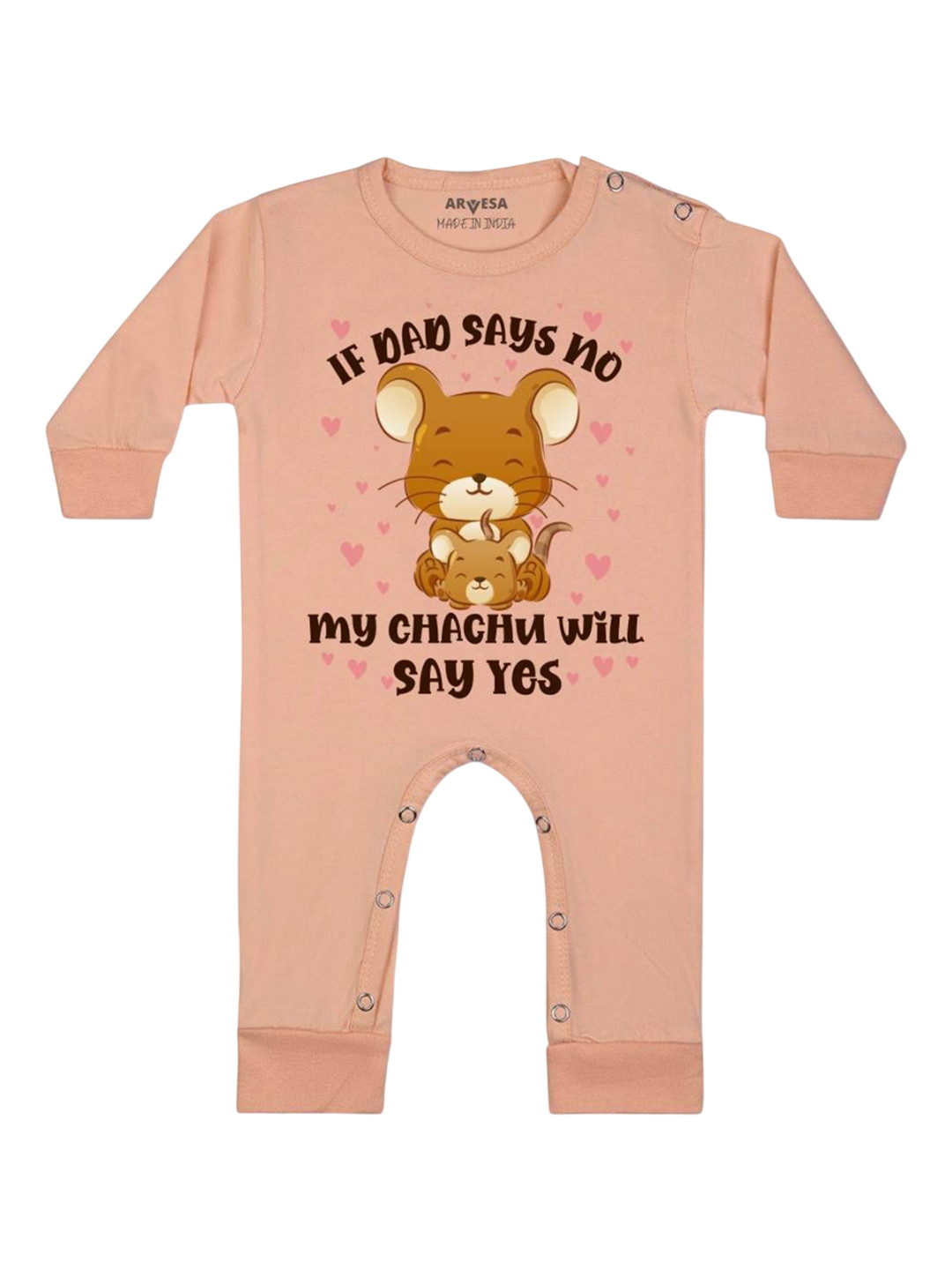 

Arvesa Kids If Dad Say No My Chachu Printed Baby Romper, Peach