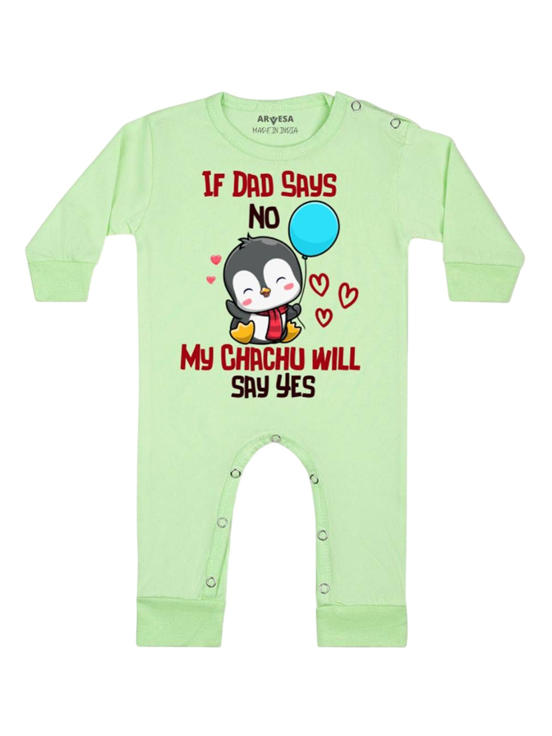 

Arvesa Kids If Dad Say No My Chachu Printed Baby Romper, Green