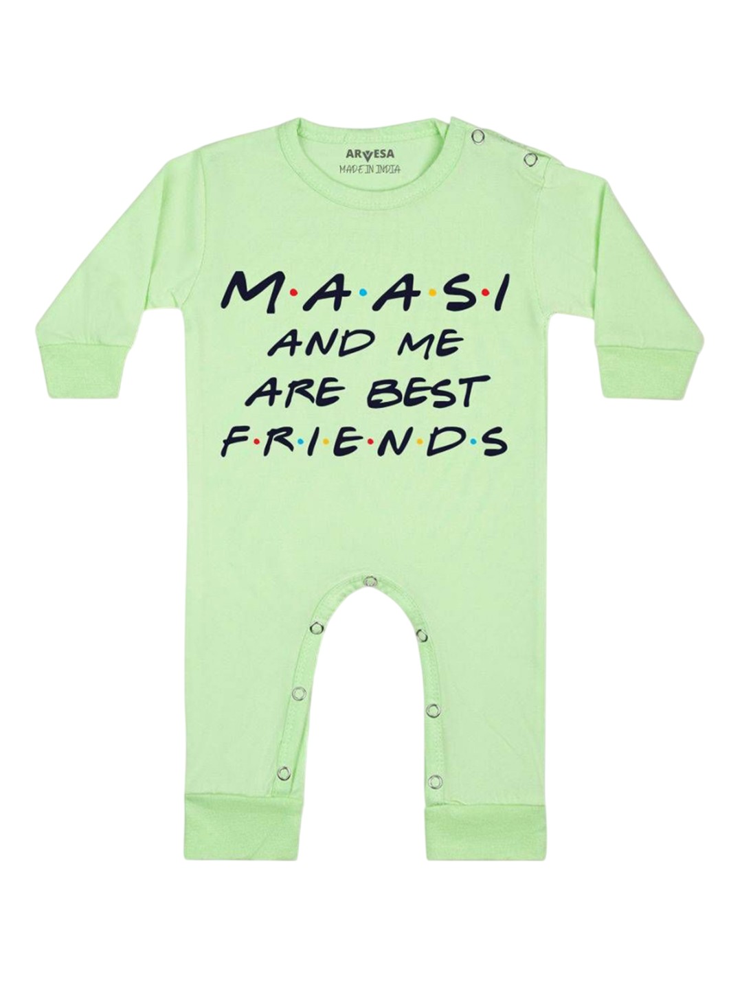 

Arvesa Kids Maasi & Me Are Best Friend Printed Baby Romper, Green