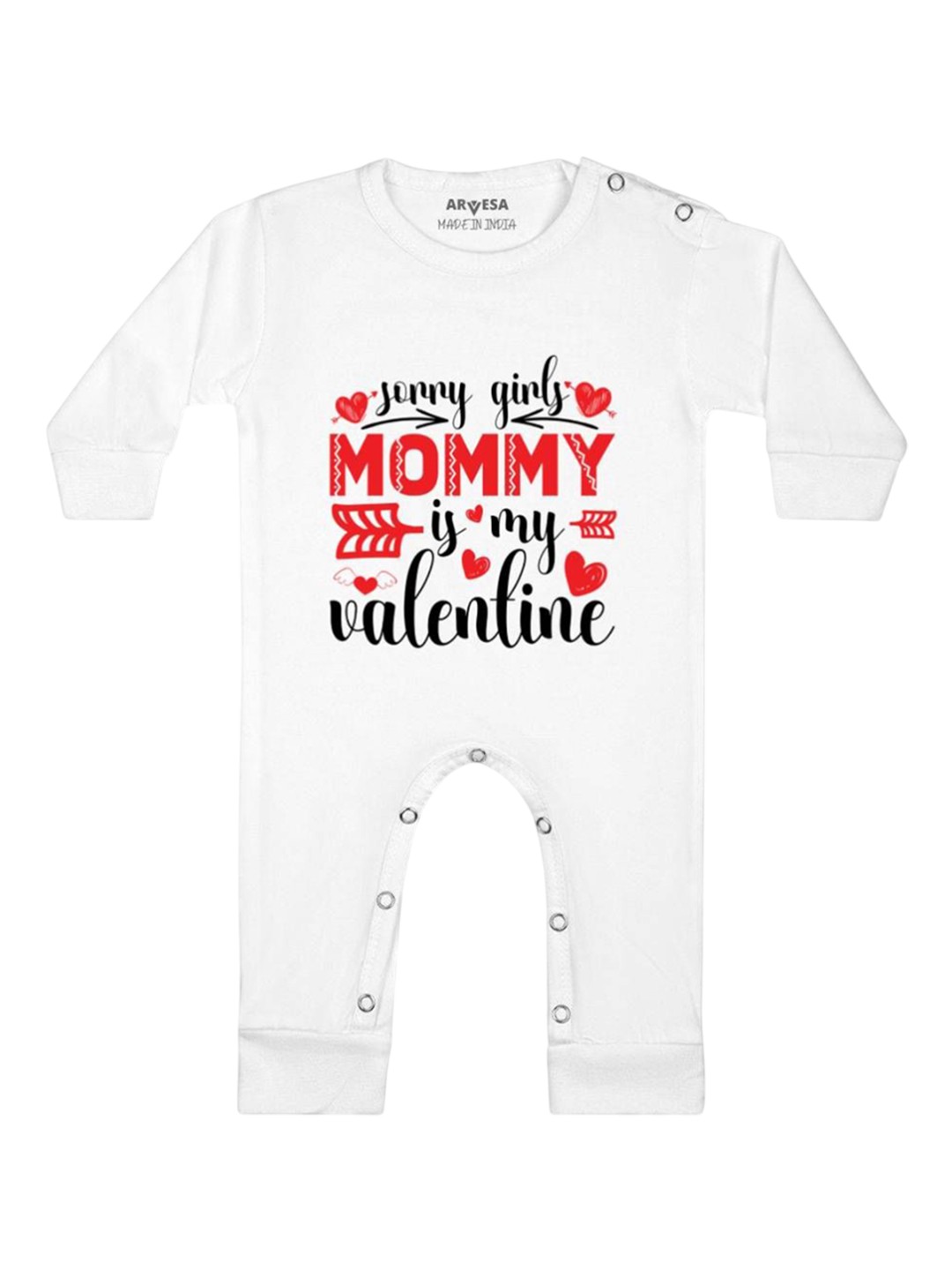 

Arvesa Sorry Girls Mommy Is My Valenti Printed Baby Romper, White