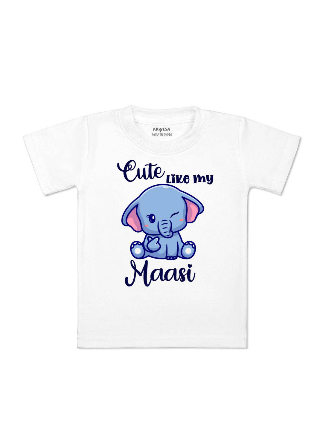 

Arvesa Kids Cute Like My Maasi Printed Tshirt, White