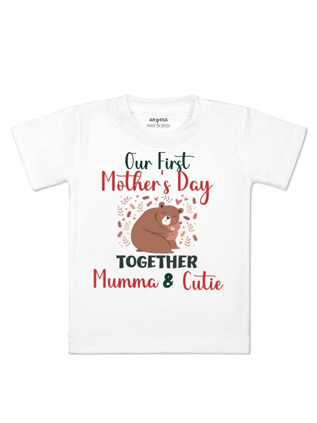 

Arvesa First Mothers Day Printed Kids Unisex T-shirt, White