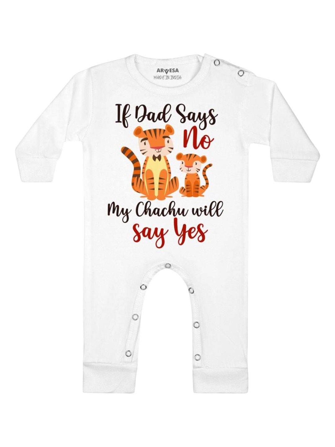 

Arvesa Kids If Dad Say No My Chachu Printed Baby Romper, White