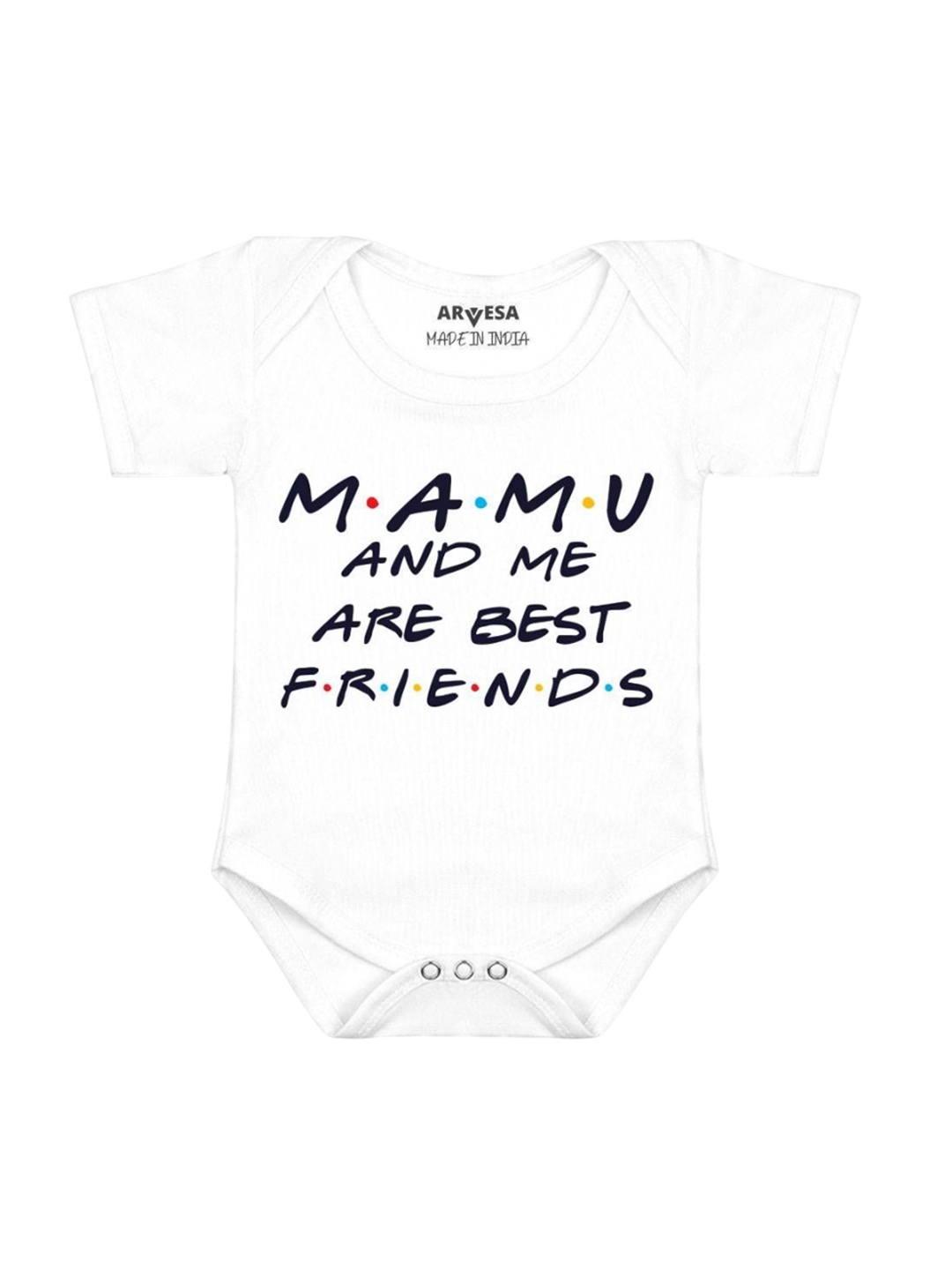 

Arvesa Mamu & Me Are Best Friend Printed Romper, White