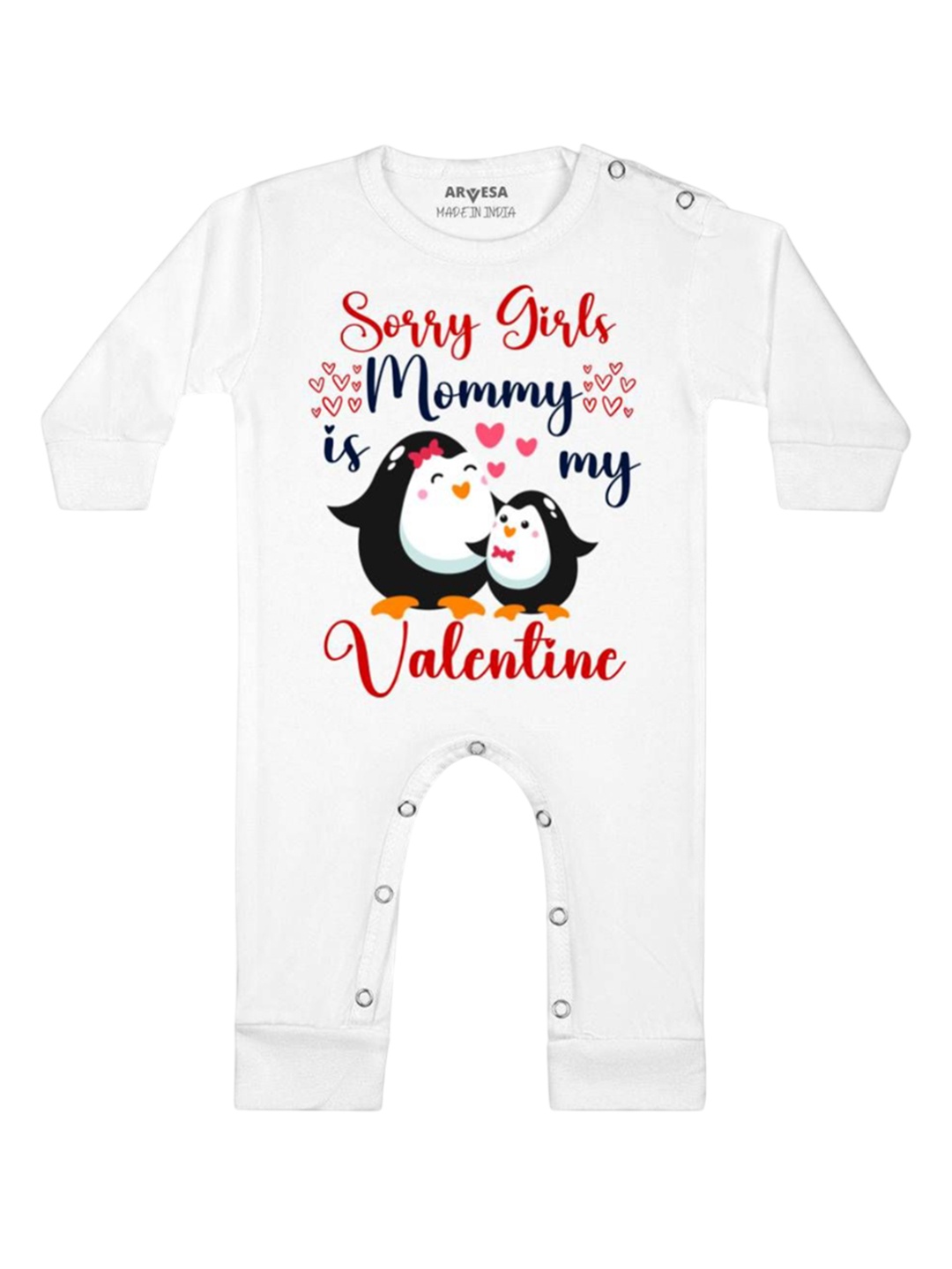

Arvesa Sorry Girl Daddy Is My Valentine Printed Baby Romper, White