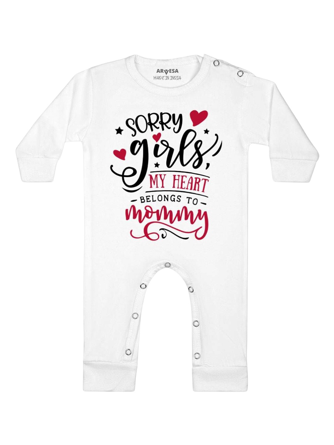 

Arvesa Sorry Girls My Heart Belongs To Mommy Printed Baby Romper, White