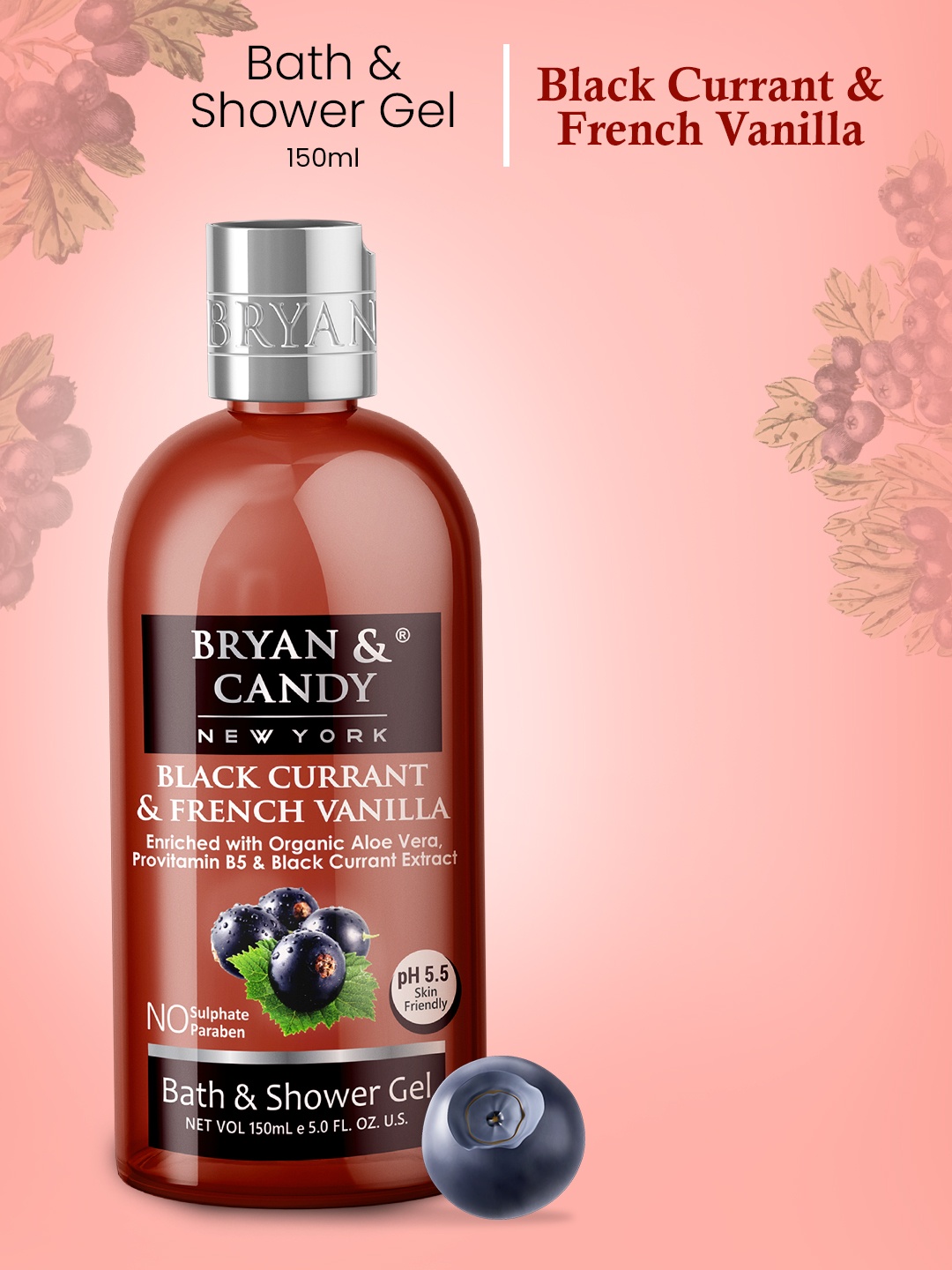 

BRYAN & CANDY NEW YORK Black Currant And French Vanilla Bath And Shower Gel- 150 ml, Na