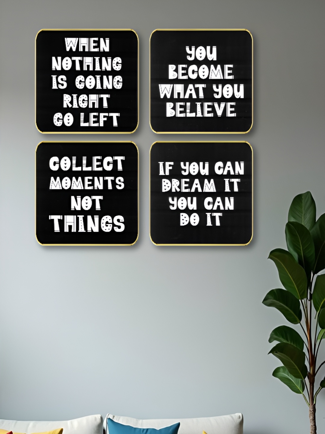 

Myntra Elegant Homes Black And White 4 Pieces Motivational Quotes Wood Wall Art
