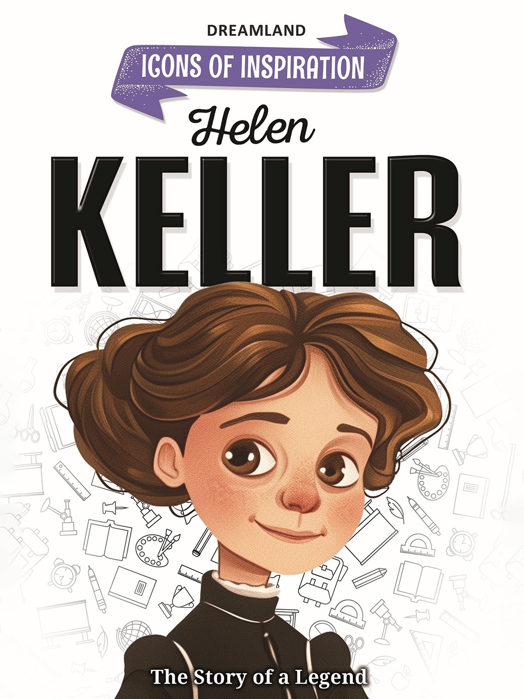 

Dreamland Helen Keller - Inspiration Illustrated Biography Book, White