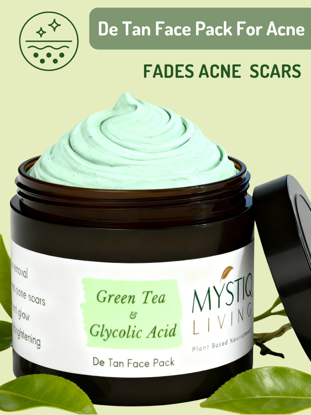 MYSTIQ LIVING Green Tea Clarity Tan Removal Face Pack For Brightening & Glowing Skin- 100g