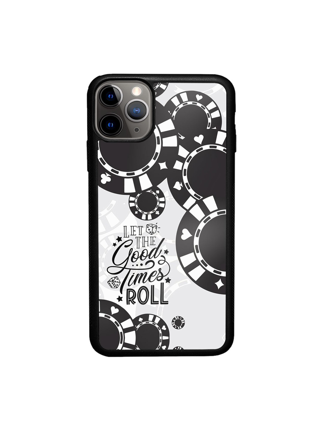 

macmerise Black & white Printed Let The Good Times Roll iPhone 11 Pro Bumper Case
