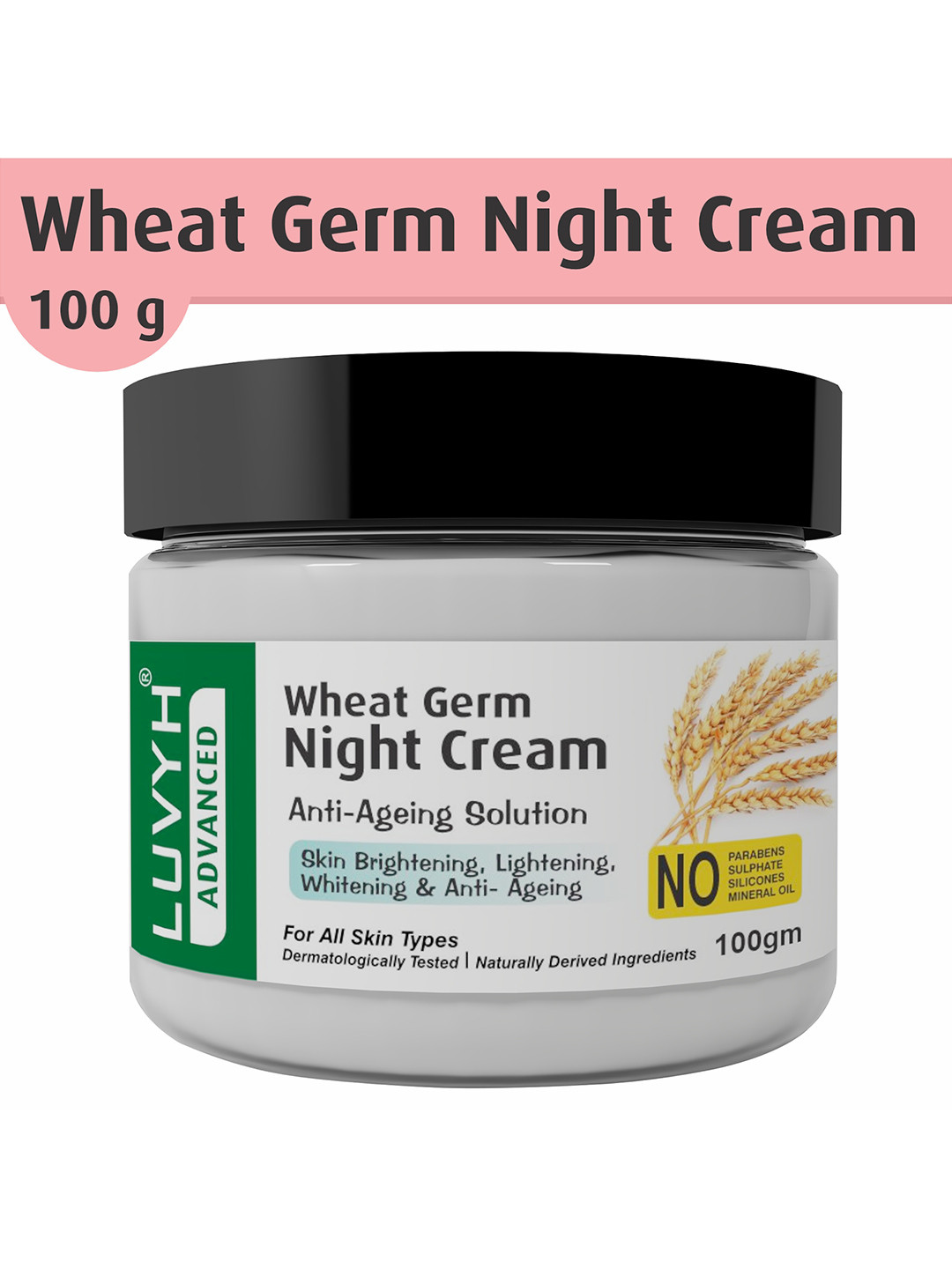 LUVYH Advanced Wheat Gram Night Cream 100 g