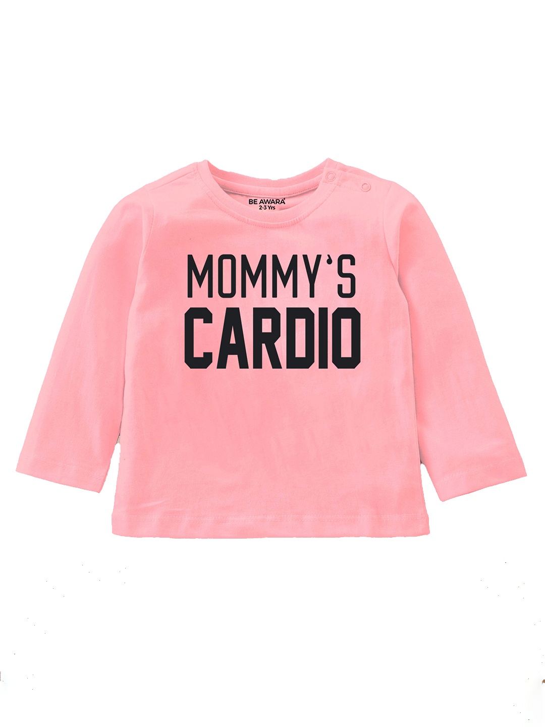 

BE AWARA Infants Kids Round Neck Typography Printed Cotton T-shirt, Pink