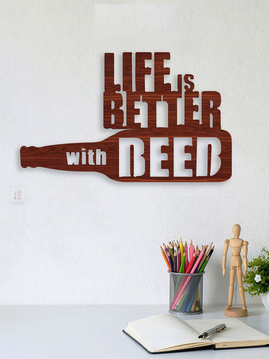 

Art Street Brown Life Is Better With Beer MDF Cutout Wall Hanging