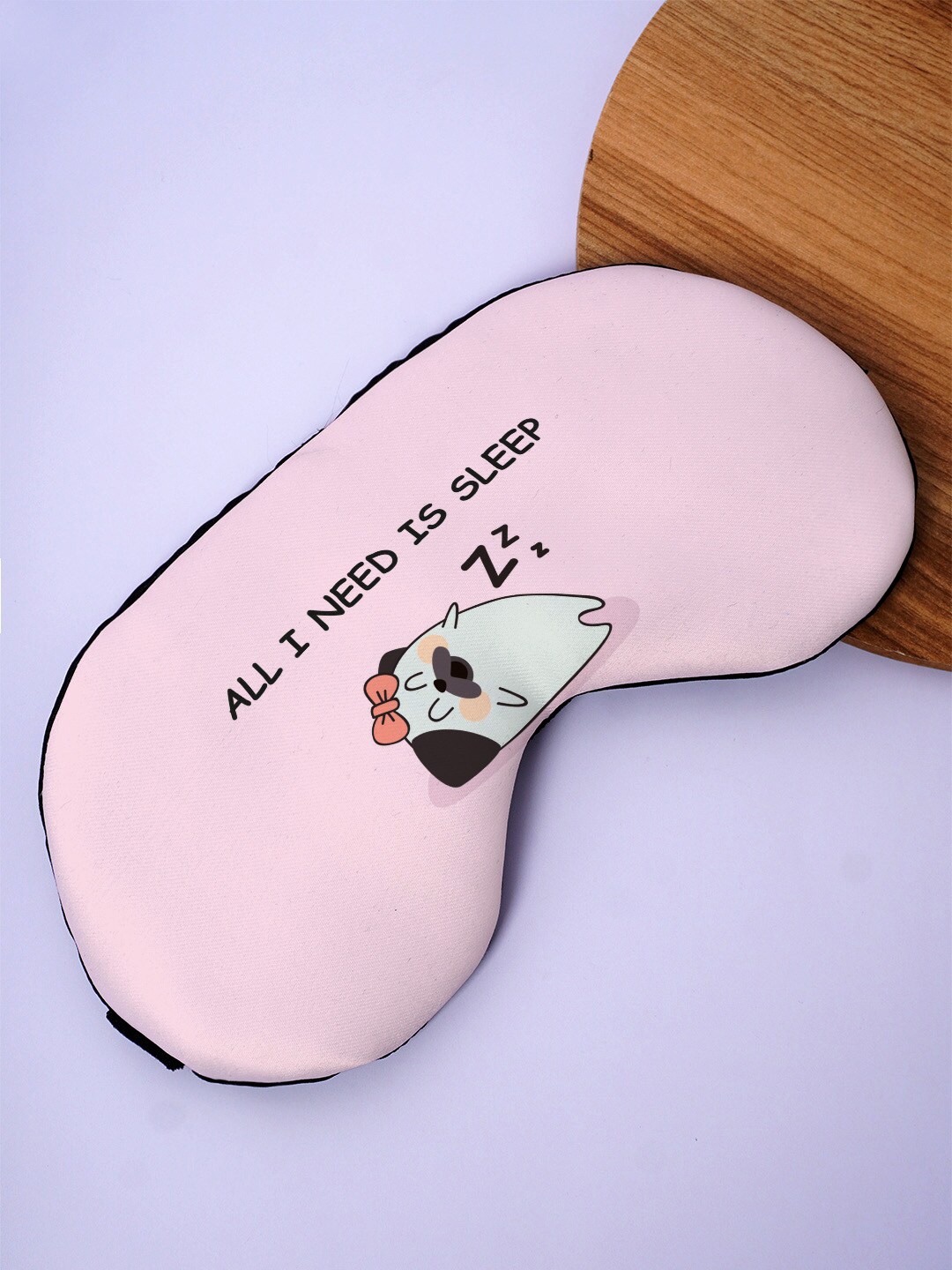 

Crazy Corner All I Need is Sleep Printed Black Out Fabric Eye Mask, Pink