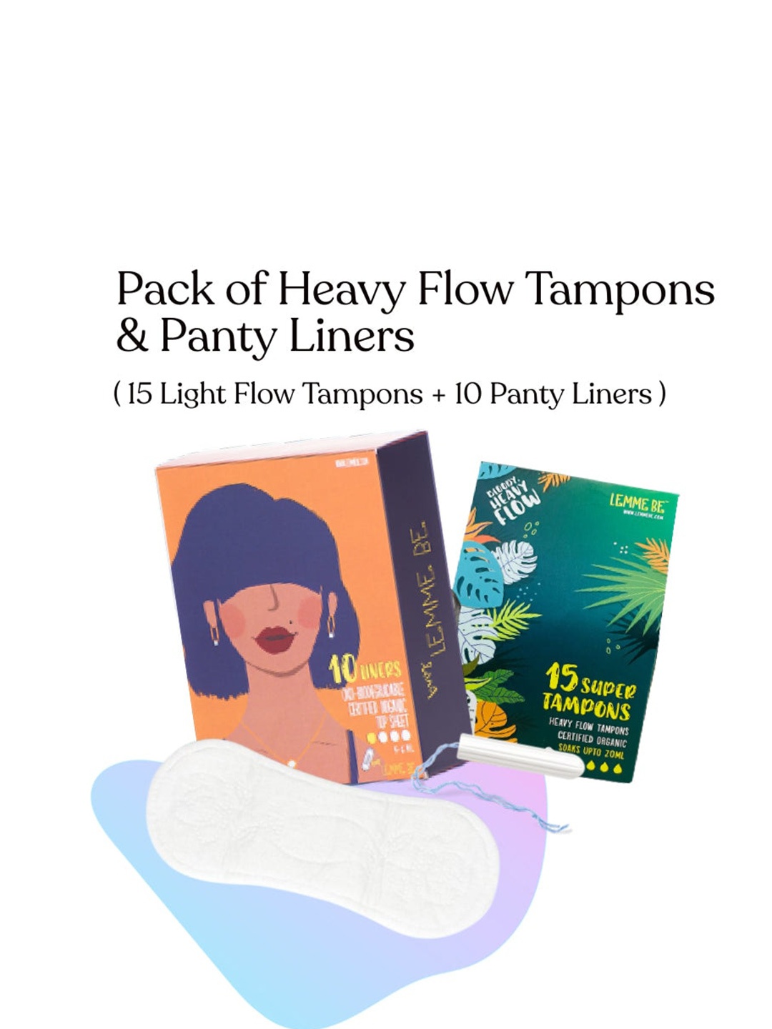 

LEMME BE Combo of 10 Panty Liners and 15 Heavy Flow Tampons, White