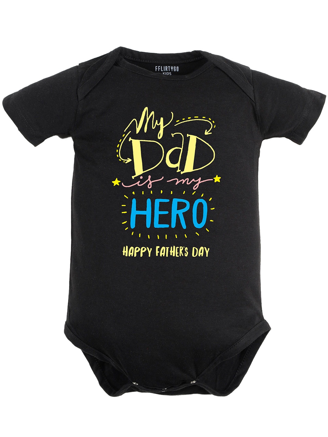

FFLIRTYGO Infants Fathers Day Printed Pure Cotton Extra Comfort Romper, Black